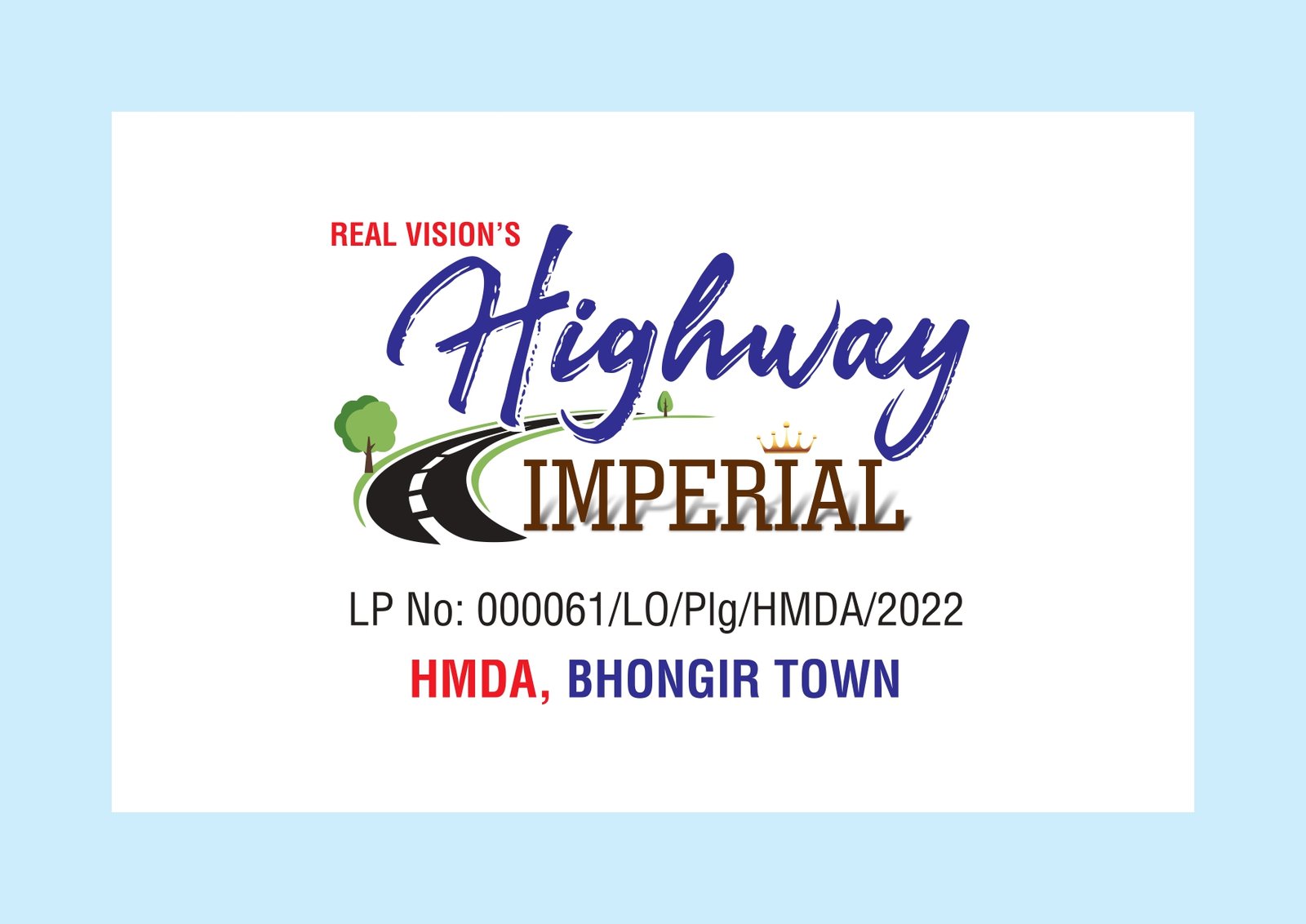 HIGHWAY IMPERIAL-BHONGIR TOWN